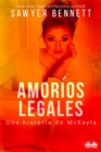 Image for Amorios Legales: Una Historia De McKayla