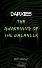 Image for Darxies: The Awakening Of The Balancer
