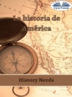 Image for La Historia De America