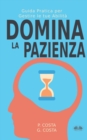 Image for Domina La Pazienza