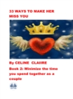 Image for 33 Ways To Make Her Miss You: Book 2