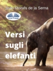 Image for Versi Sugli Elefanti