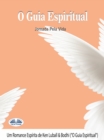 Image for O Guia Espiritual: Jornada Pela Vida
