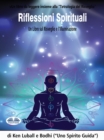 Image for Riflessioni Spirituali: Un Libro Sul Risveglio E L&#39;Illuminazione