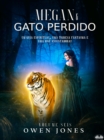 Image for Megan E O Gato Perdido: Um Guia Espiritua, Uma Tigresa Fantasma E Uma Mae Assustadora