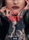 Image for Body Art: The Ultimate Form Of Self-Expression...