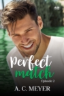 Image for Perfect Match: Episode 2