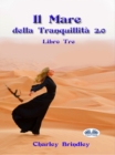 Image for Il Mare Della Tranquillita 2.0: Libro Tre: Le Vipere Della Sabbia