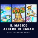 Image for Il Magico Albero Di Cacao