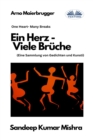 Image for Ein Herz - Viele Bruche: Eine Sammlung Von Gedichten Und Kunst