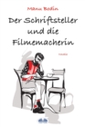 Image for Der Schriftsteller Und Die Filmemacherin
