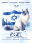 Image for Cat Named Israel: A Story Of Hospitality, Conflict, And Hope