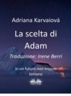 Image for La Scelta Di Adam