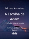 Image for Escolha De Adam