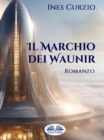 Image for Il Marchio Dei Waunir