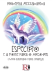 Image for Spettro E A Ponte Do Arco-Iris: Livro Ilustrado Para Criancas