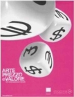 Image for Art, Price and Value : Contemporary Art and the Market