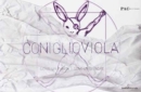 Image for Coniglioviola/ Purple Rabbit : I am a Pirate/ I am a Gentleman
