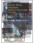Image for Jean-Paul Viguier Architecture 2002-2010