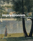 Image for Impressionism : On the Seine