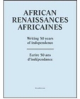 Image for African renaissances  : writing 50 years of independence