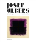 Image for Josef Albers  : spiritualitáa e rigore