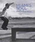 Image for Miami&#39;s Soul