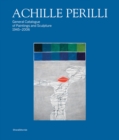 Image for Achille Perilli  : complete catalogue of paintings and sculptures