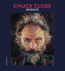 Image for Chuck Close : Mosaics