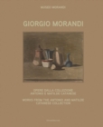 Image for Giorgio Morandi  : works from the Antonio and Matilde Catanese Collection