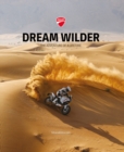 Image for Dream wilder  : the adventure of a lifetime