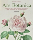 Image for Ars botanica  : paper gardens in the Miramare library