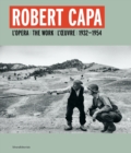 Image for Robert Capa  : l&#39;opera 1932-1954