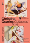 Image for Christina Quarles - collapsed time