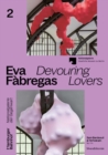 Image for Eva Fabregas : Devouring Lovers