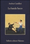 Image for La banda Sacco