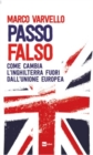 Image for Passo falso.Come cambia l&#39;Inghilterra fuori dall&#39;Unione Europea