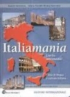 Image for Italiamania : Student&#39;s book + exercise book + 2 audio CDs. Level 2 (English edit