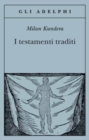 Image for Testamenti traditi