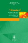 Image for Vitamin C : The state of the art in disease prevention sixty years after the Nobel Prize