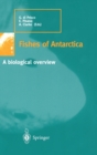 Image for Fishes of Antarctica : A Biological Overview
