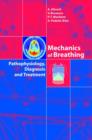 Image for Mechanics of Breathing : Pathophysiology, Diagnosis and Treatment