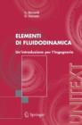 Image for Elementi di fluidodinamica : Un&#39;introduzione per l&#39;Ingegneria