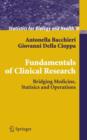 Image for Fundamentals of clinical research  : bridging medicine, statistics and operations