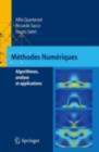 Image for Methodes Numeriques: Algorythmes, analyse et applications
