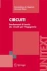 Image for Circuiti: Fondamenti di circuiti per l&#39;Ingegneria