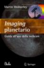 Image for Imaging planetario:: Guida all&#39;uso della webcam