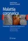 Image for Malattia coronarica: Fisiopatologia e diagnostica non invasiva con TC