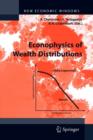 Image for Econophysics of Wealth Distributions : Econophys-Kolkata I