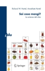 Image for Sai cosa mangi? : La scienza del cibo